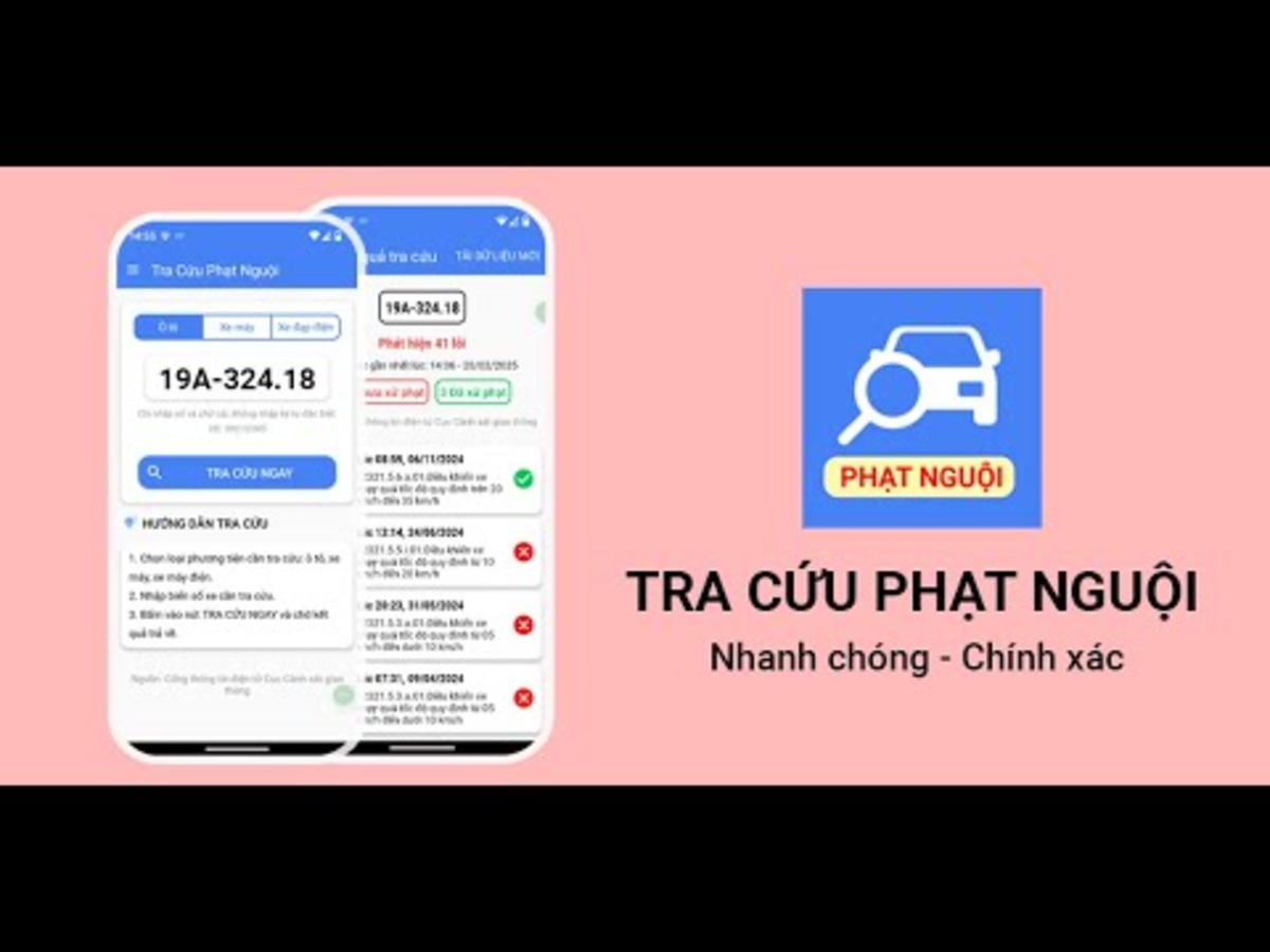App “Tra cứu phạt nguội” kiểm tra lỗi vi phạm giao thông và thông tin phương tiện